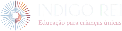 Índigo Rei, educação para crianças únicas